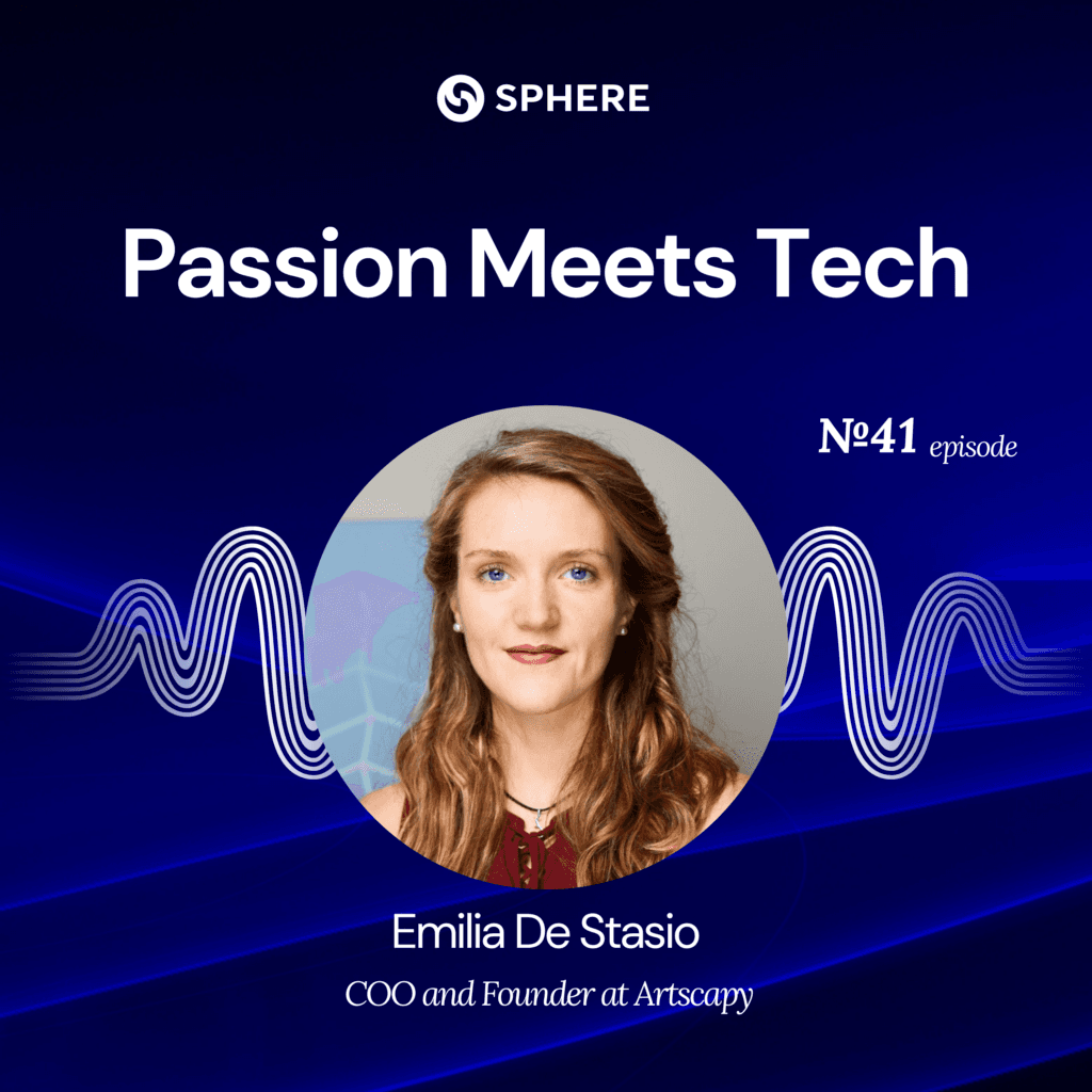 Episode 41: Passion Meets Tech